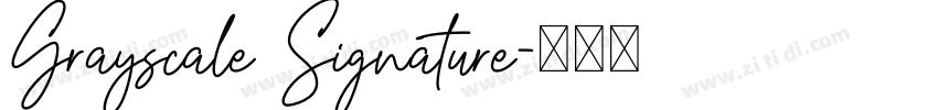 Grayscale Signature字体转换